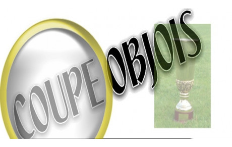 Tirage des 1/8 ème de finale de la Coupe Objois 