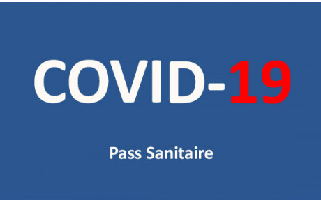 Communiqué Pass Sanitaire - 12 Août 